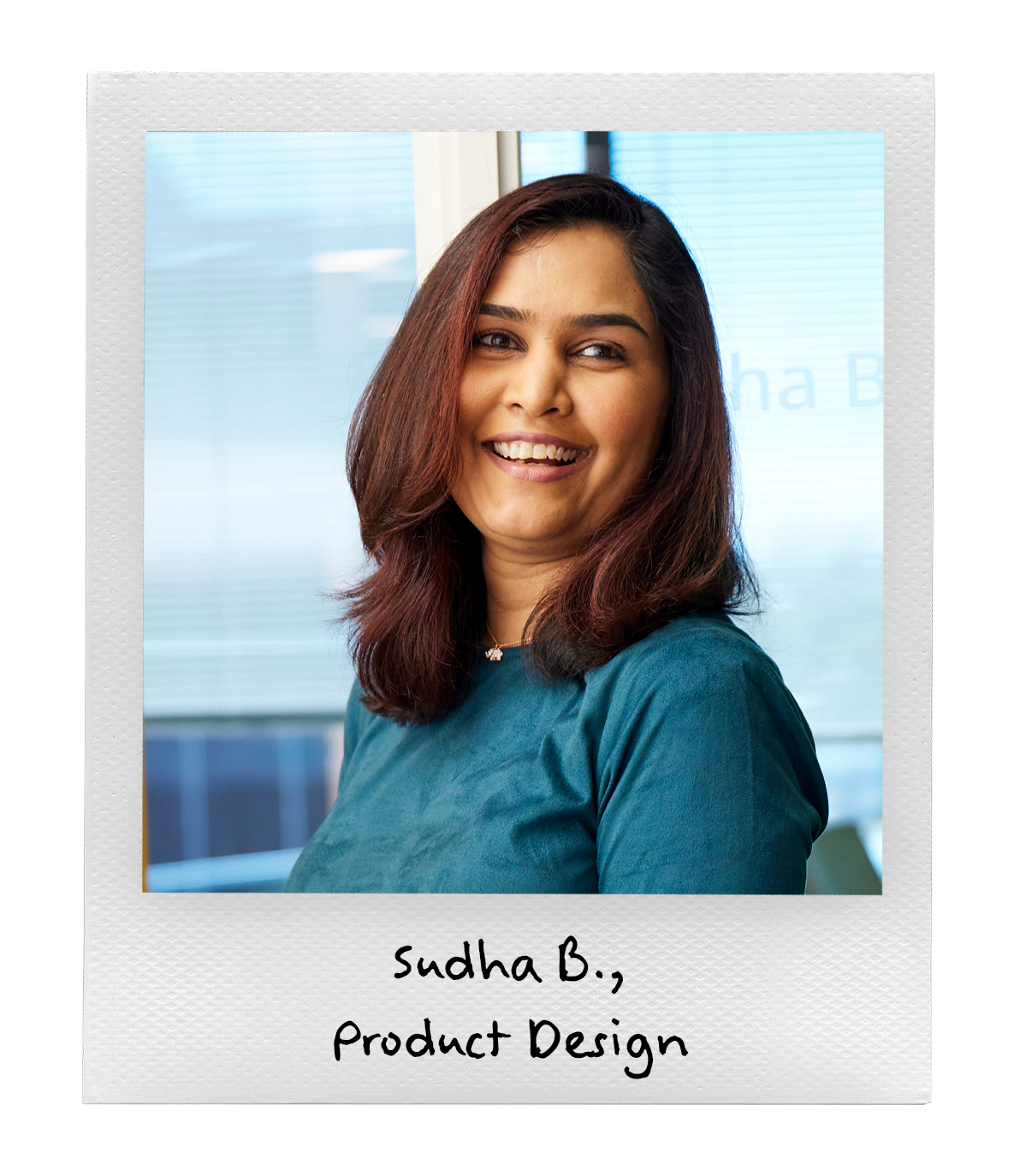 Sudha B., Product Design