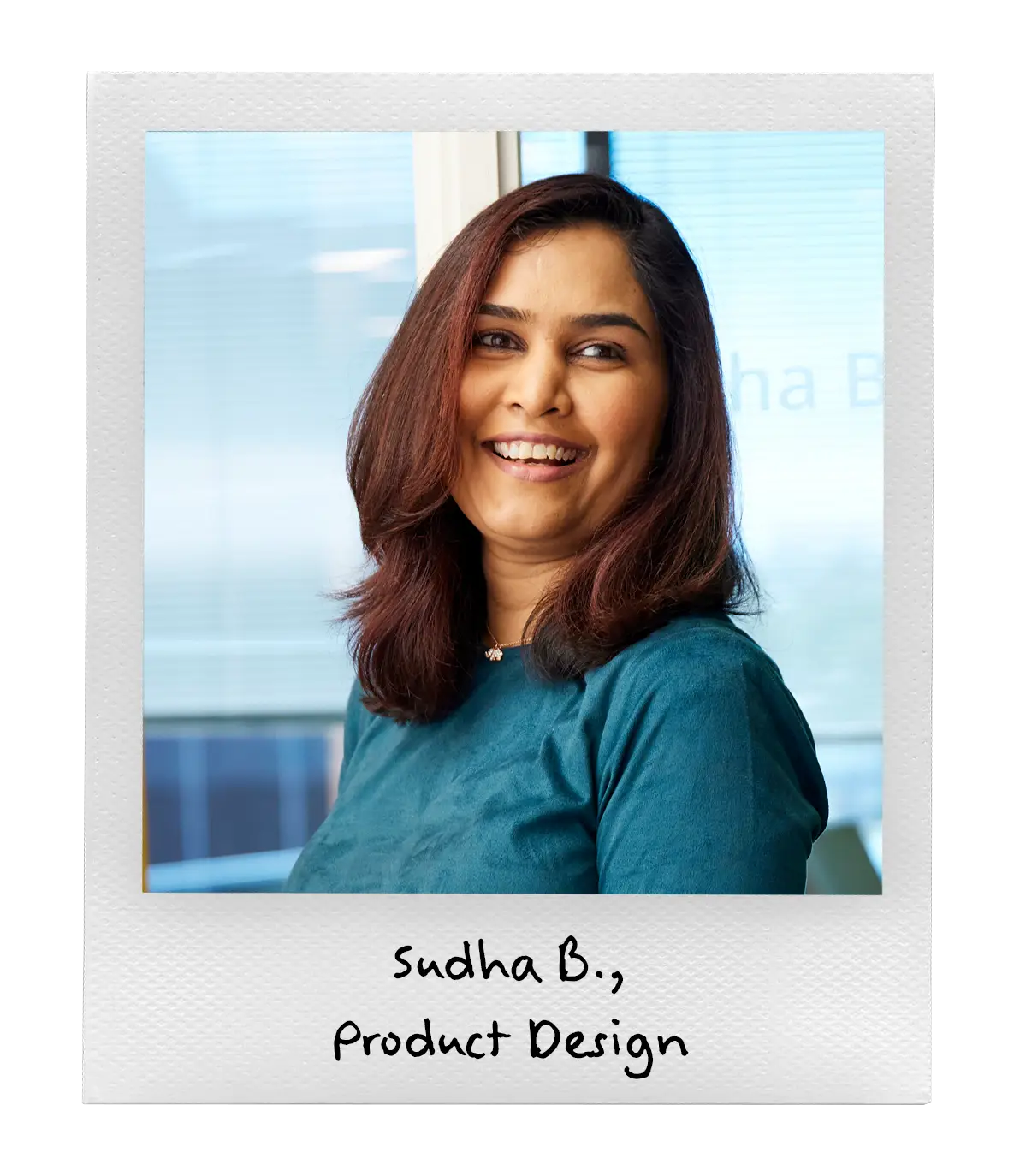 Sudha B., Product Design