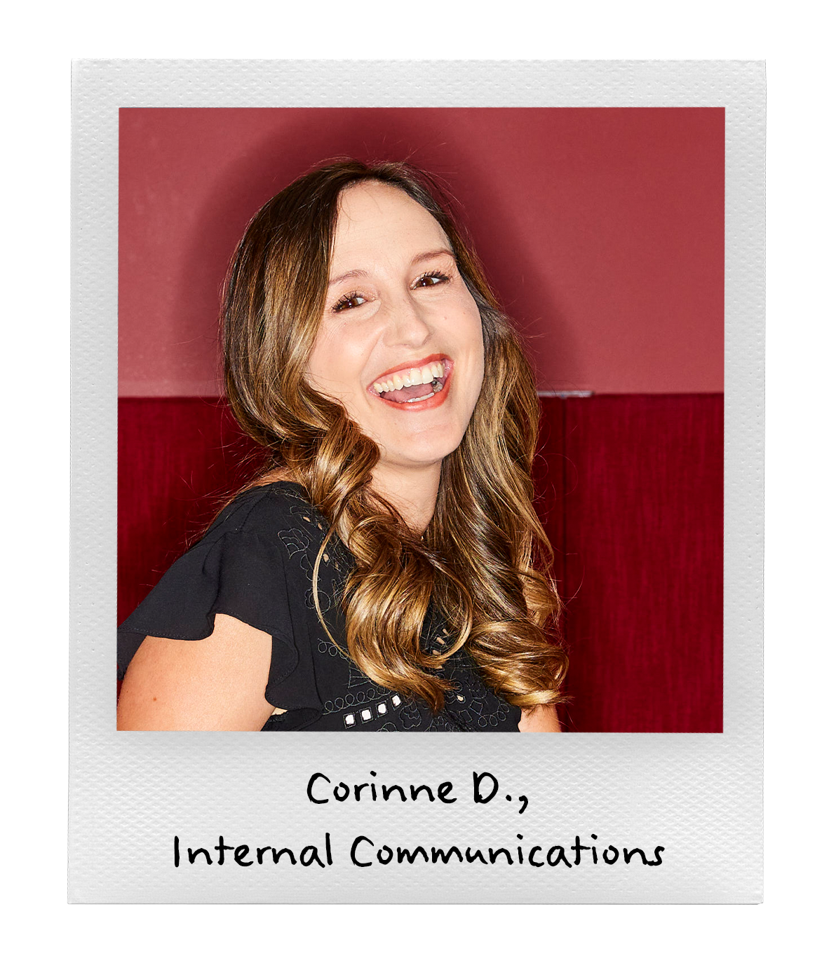 Corinne D., Internal Communications