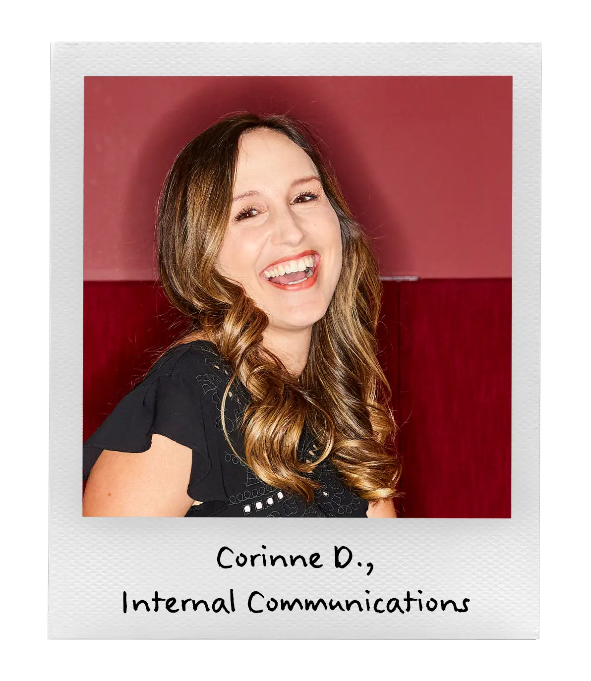 Corinne D., Internal Communications
